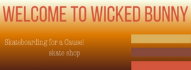 Wicked Bunny skate shop banner with text and gradient background